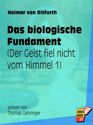 cover image of Das biologische Fundament